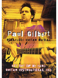 Paul Gilbert: Get Out Of My Yard (video škola hry na kytaru)