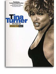 Simply The Best: The Best Of Tina Turner (noty, akordy, texty, klavír, kytara, zpěv)