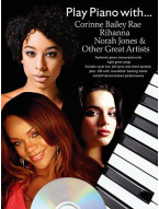 Play Piano With Corrine Bailey Rae, Rihanna, Norah Jones And Other Great Artists (noty, akordy, texty, klavír, kytara, zpěv) (+audio)