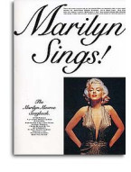 Marilyn Sings!: The Marilyn Monroe Songbook (noty, akordy, texty, klavír, kytara, zpěv)