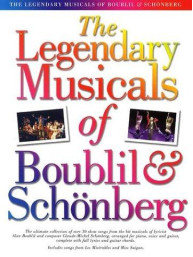 The Legendary Musicals Of Boublil And Schönberg (noty, sólo klavír)