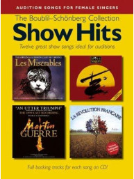 Audition Songs For Female Singers: Show Hits - The Boublil-Schönberg Collection (noty, akordy, texty, klavír, kytara, zpěv)