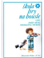 Josef Micka, M. Micková: Škola hry na housle 2. díl