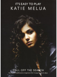 It's Easy To Play Katie Melua: Call Off The Search (noty na sólo klavír)