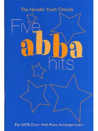 The Novello Youth Chorals: Five Abba Hits - SATB (noty na sborový zpěv, klavír)