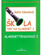 Bedřich Zákostelecký: Škola hry na klarinet 2
