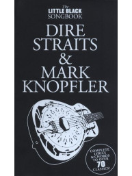 The Little Black Songbook: Dire Straits And Mark Knopfler (akordy, texty, kytara)