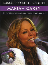 Songs For Solo Singers: Mariah Carey (noty, akordy, texty, klavír, kytara, zpěv) (+audio)