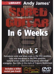 Lick Library: Andy James' Shred Guitar In 6 Weeks - Week 5 (video škola hry na kytaru)