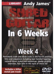 Lick Library: Andy James' Shred Guitar In 6 Weeks - Week 4 (video škola hry na kytaru)
