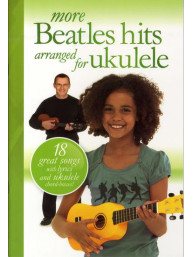 More Beatles Hits Arranged For Ukulele (texty, akordy, ukulele)