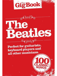 The Gig Book: The Beatles (noty, akordy, texty)