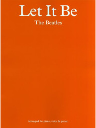 The Beatles: Let It Be - Album (noty na klavír, zpěv, akordy na kytaru)