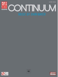 John Mayer: Continuum (Play It Like It Is Guitar) (tabulatury, noty, kytara)