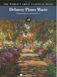 The World's Greatest Classical Music: Debussy Piano Music (noty, klavír)