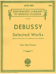 Claude Debussy: Selected Works For The Piano (noty, klavír)