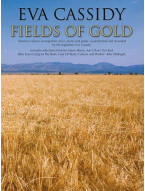Eva Cassidy: Fields of Gold (noty, akordy, texty, klavír, kytara, zpěv)