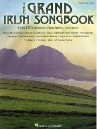 The Grand Irish Songbook (noty, akordy, texty, klavír, kytara, zpěv)