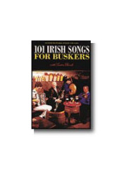 101 Irish Songs For Buskers (noty, melodická linka, akordy, texty)