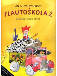 Flautoškola 2 - Metodický sešit pro učitele