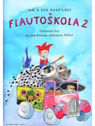 Flautoškola 2 - Učebnice hry na sopránovou zobcovou flétnu