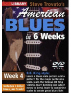 Lick Library: Steve Trovato's American Blues In 6 Weeks - Week 4 (B.B. King) (video škola hry na kytaru)