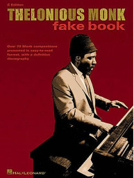 Thelonious Monk Fake Book C Edition (noty, C nástroje)
