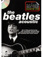Play Along Guitar Audio CD: The Beatles Acoustic (tabulatury, noty, kytara) (+CD)