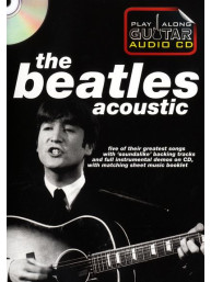 Play Along Guitar Audio CD: The Beatles Acoustic (tabulatury, noty, kytara) (+CD)