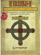 Irish You A Merry Christmas: The Many Moods Of Celtic Christmas (tabulatury, noty, kytara) (+audio)