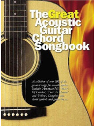 The Great Acoustic Guitar Chord Songbook (akordy, texty, kytara)