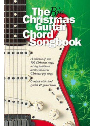 The Big Christmas Guitar Chord Songbook (akordy, texty, kytara)