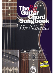 The Big Guitar Chord Songbook: The Nineties (akordy, texty, kytara)
