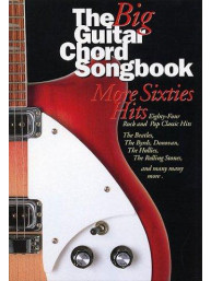 The Big Guitar Chord Songbook: More Sixties Hits (akordy, texty, kytara)