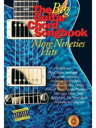 The Big Guitar Chord Songbook: More Nineties Hits (akordy, texty, kytara)