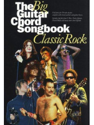 The Big Guitar Chord Songbook: Classic Rock (akordy, texty, kytara)