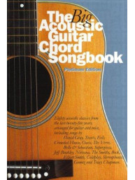 The Big Acoustic Guitar Chord Songbook (Platinum Edition) (akordy, texty, kytara)