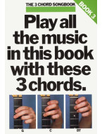 The 3 Chord Songbook Book 3 (akordy, texty, kytara)
