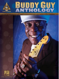 Buddy Guy Anthology (noty, tabulatury, kytara)