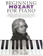Beginning Mozart For Piano (noty, sólo klavír)