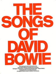 The Songs Of David Bowie (noty, akordy, texty, klavír, kytara, zpěv)