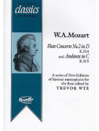 W.A. Mozart: Flute Concerto No.2 in D K.314 and Andante in C K.315 (noty, příčná flétna, klavír)