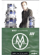 Bicí souprava - proč, jak a co cvičit 3 - DVD - Martin Vajgl