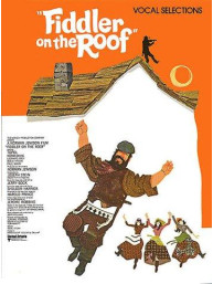 Jerry Bock: Fiddler On The Roof (Šumař na střeše) - Vocal Selections (noty, klavír, zpěv, kytara, akordy)