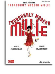 Jeanine Tesori: Thoroughly Modern Millie - Vocal Selections (noty, klavír, zpěv, kytara)