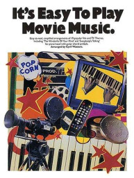 It's Easy To Play Movie Music (noty na sólo klavír)