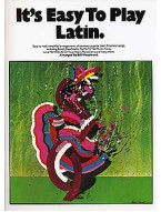 It's Easy To Play Latin (noty na sólo klavír)