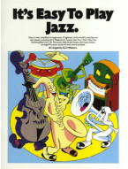 It's Easy To Play Jazz (noty na sólo klavír)