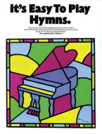 It's Easy To Play Hymns (noty na sólo klavír)