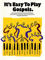 It's Easy To Play Gospels (noty na sólo klavír)